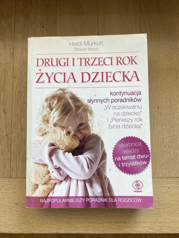 Drugi trzeci rok życia dziecka- poradnik