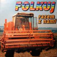 Folkuj Razem Z Nami (CD, 2000?)