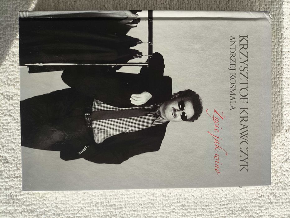 Krzysztof Krawczyk Życie jak wino