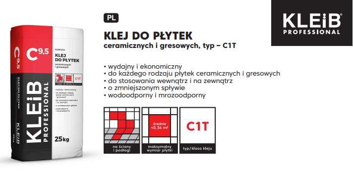 KLEiB C9,5 - KLEJ DO PŁYTEK typ - C1T - 25kg - 28,40 zł