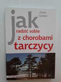 Jak radzic sobie z chorobami tarczycy