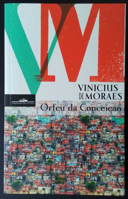 Vinicius de Moraes, Chico Buarque, Fernando Verissimo & outros