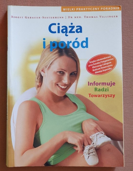 Ciąża i poród Autor: Gebauer-Sesterhenn Birgit, Thomas Villinger