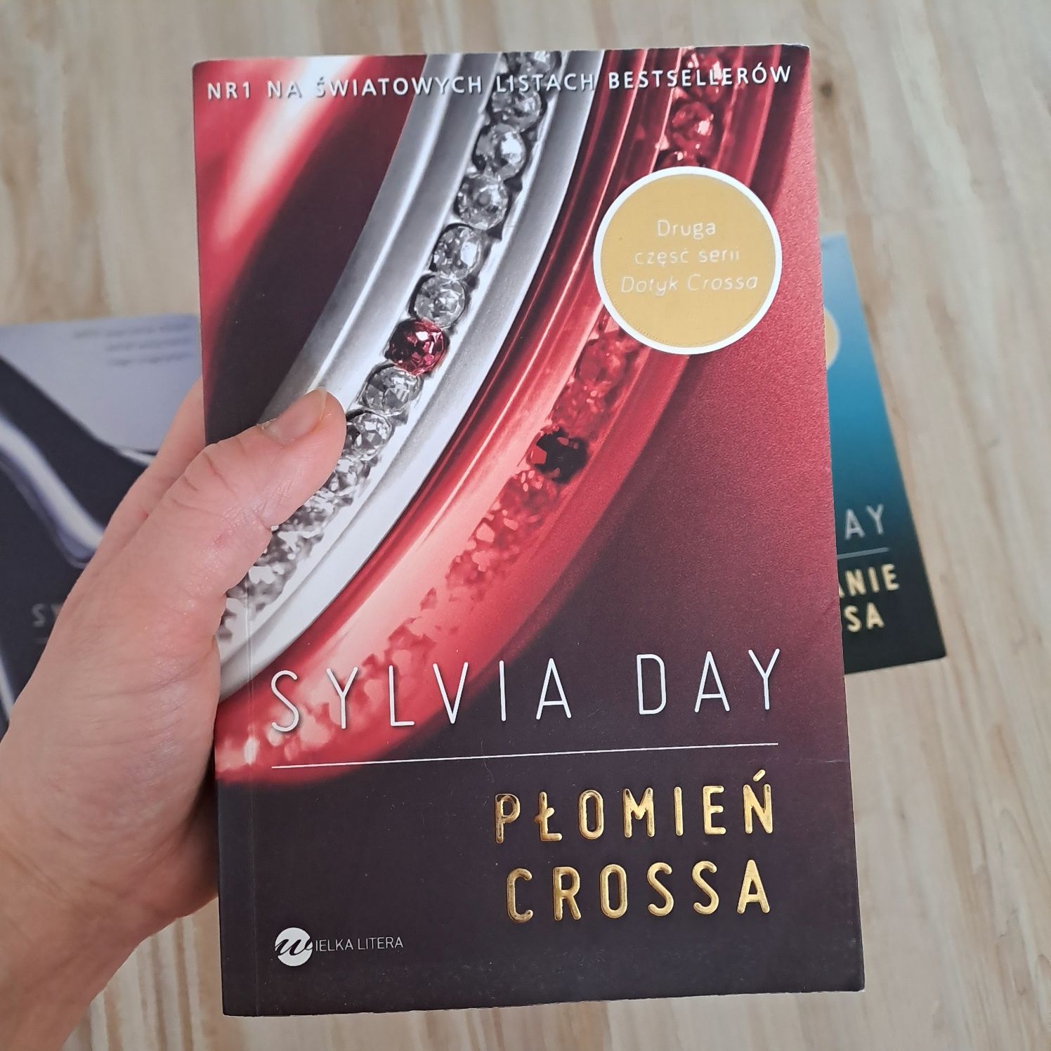 Dotyk Crossa / Płomień Crossa / Wyznanie Crossa, Sylvia Day