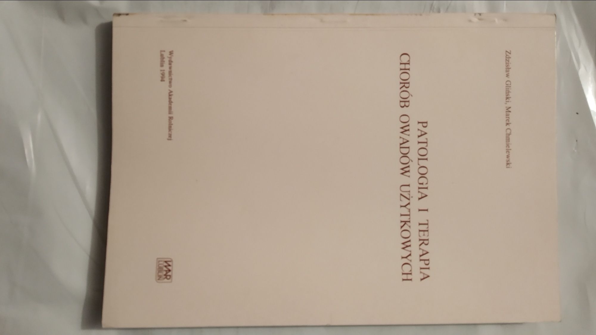 Patologia i terapia chorób owadów użytkowych Gliński