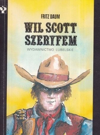 Wil Scott Szeryfem Fritz Daum