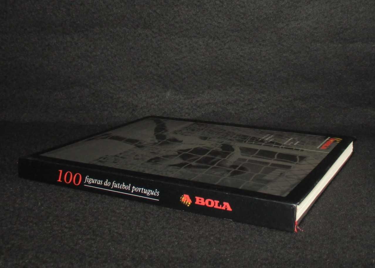 Livro 100 Figuras do Futebol Português A Bola