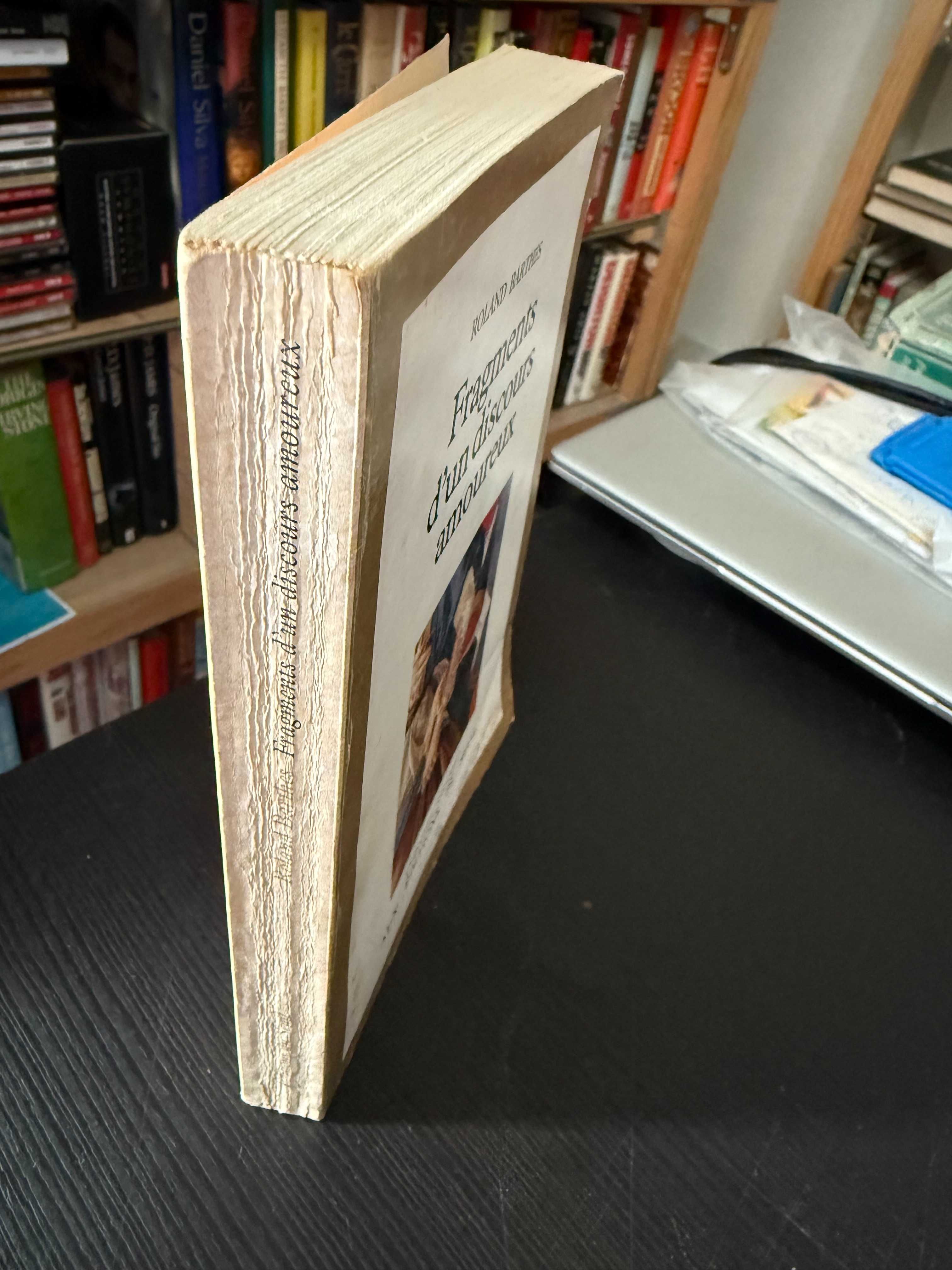 Roland Barthes – Fragments d'un discours amoureux