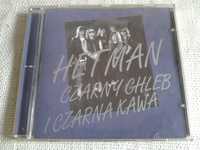 Hetman - Czarny chleb i czarna kawa CD