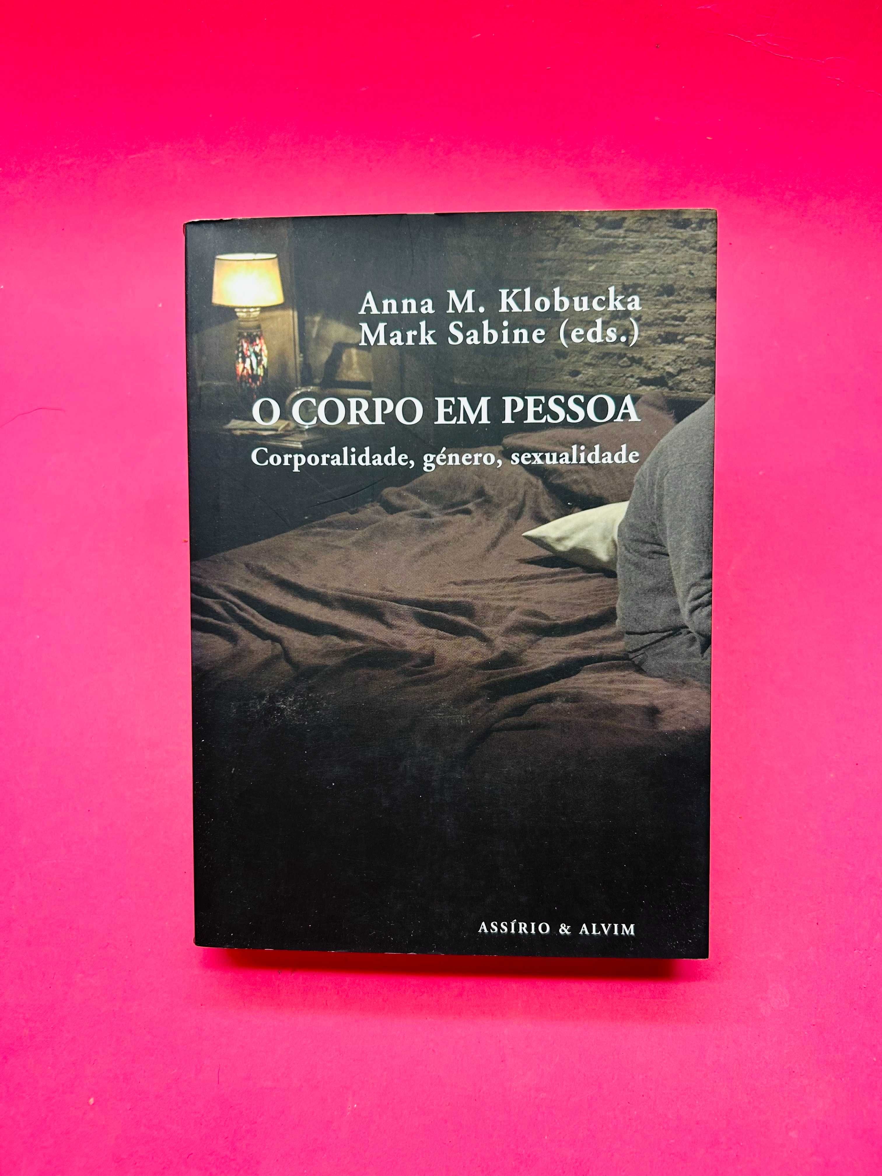 O Corpo Em Pessoa: Corporalidade, Género, Sexualidade