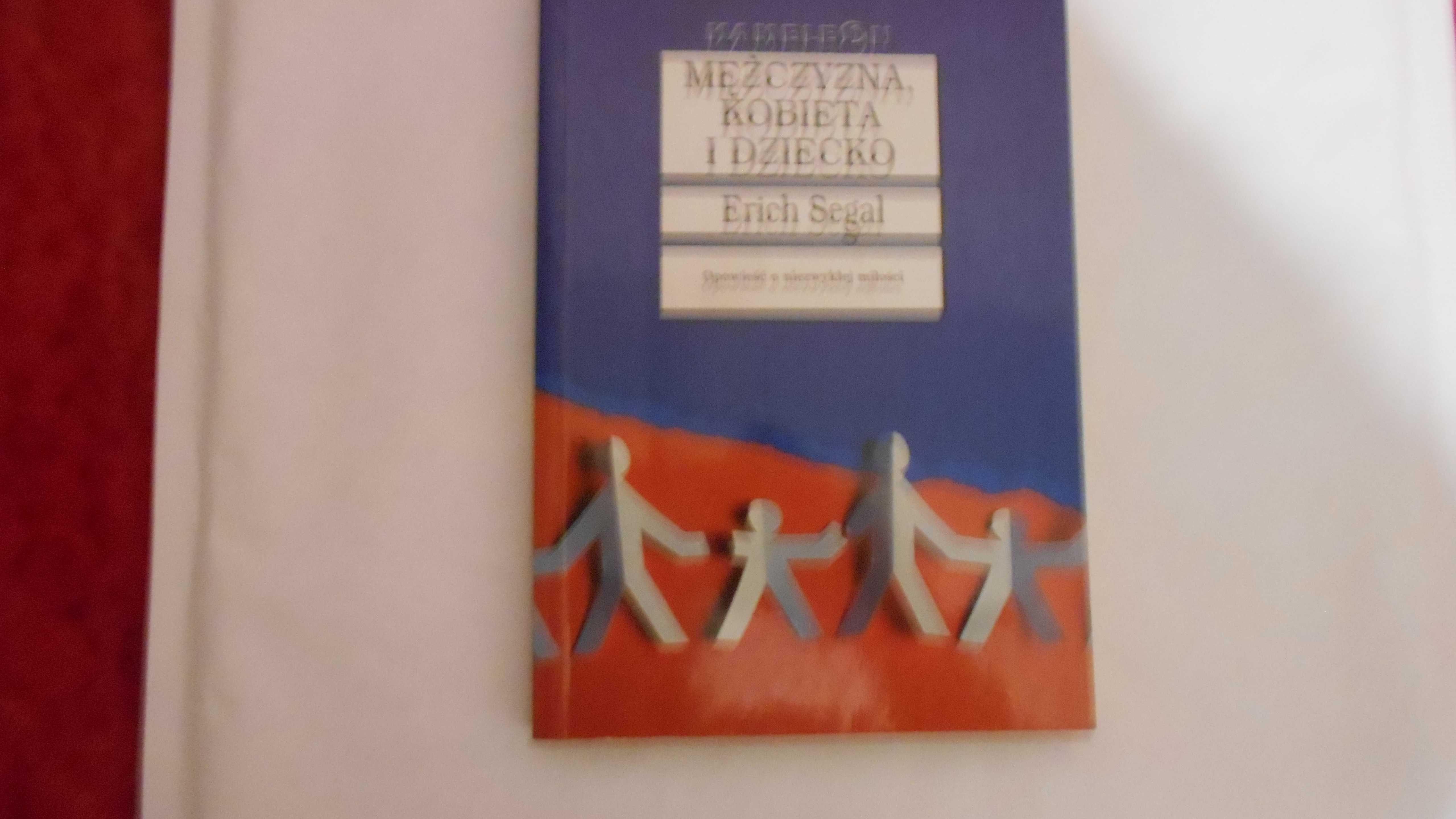 Mężczyzna kobieta i dziecko Erich Segal