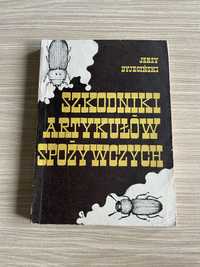 Szkodniki artykułów spożywczych Jerzy Dyjeciński rolnictwo entomologia