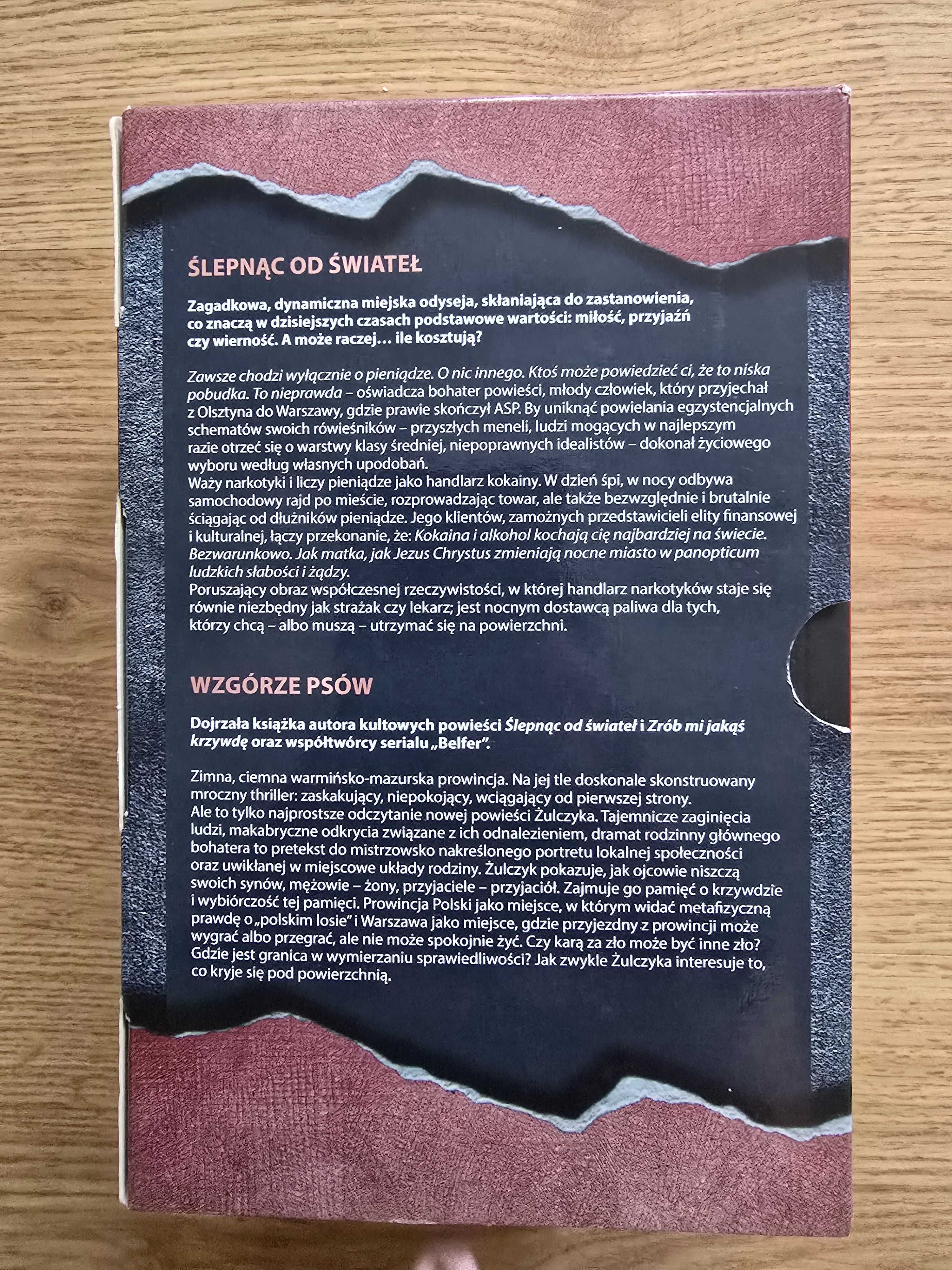 Jakub Żulczyk  Wzgórze psów & Ślepnąc od świateł