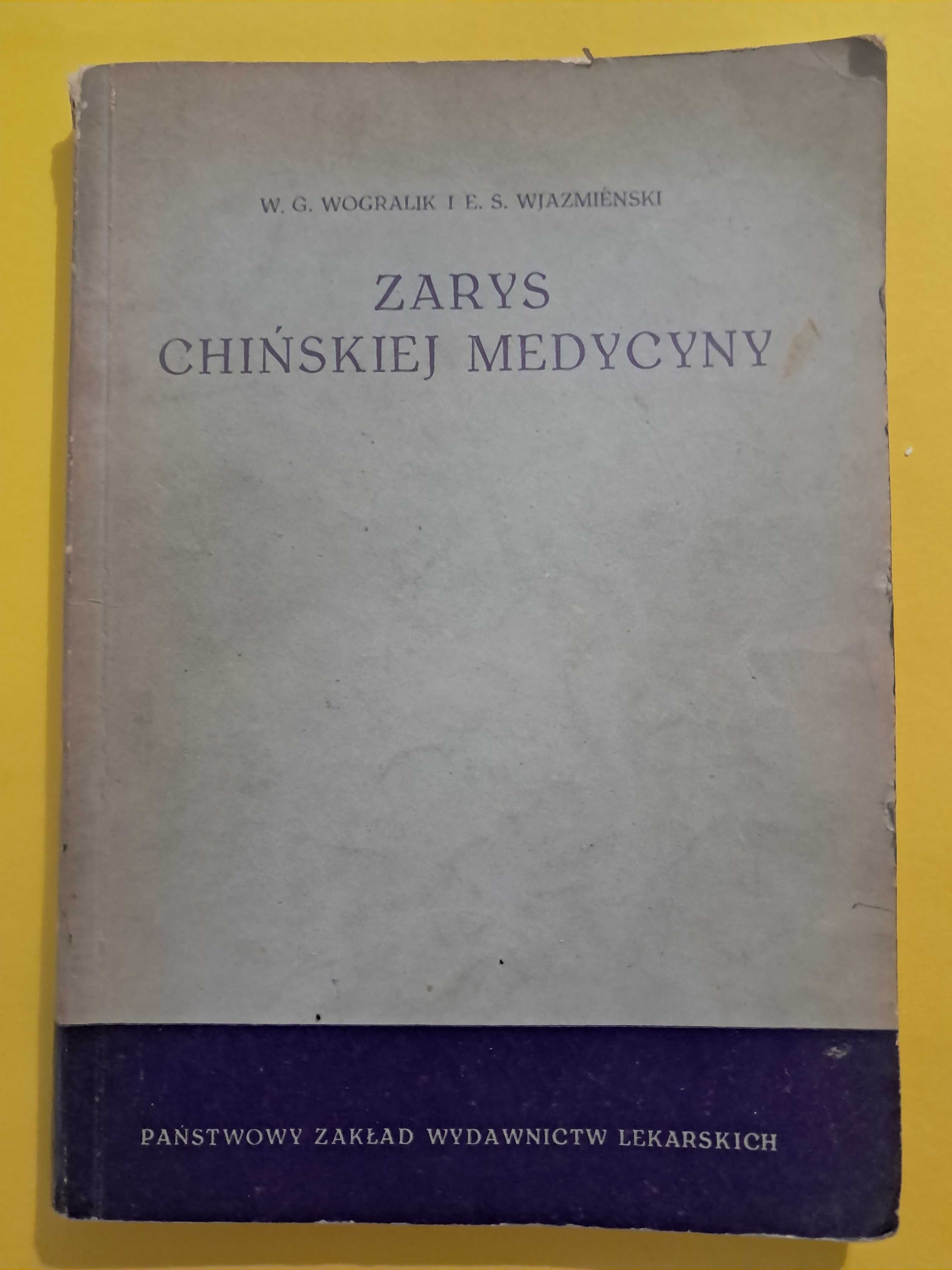 Zarys chińskie medycyny Wogralik -spis