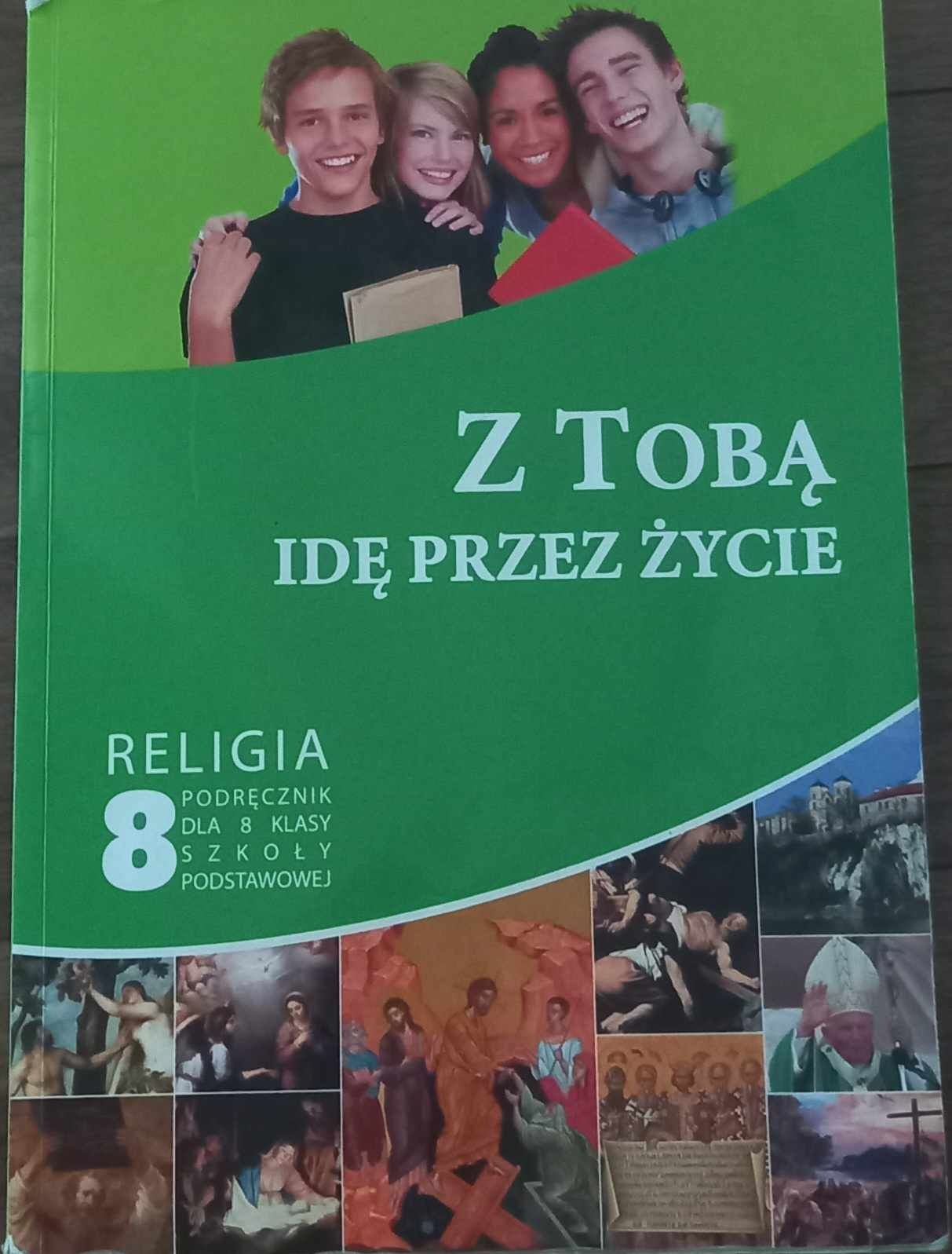 Religia 8. Z Tobą idę przez życie podręcznik Paweł Mąkosa