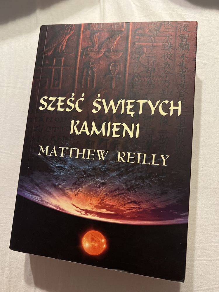 Matthew Reilly Sześć świetych kamieni