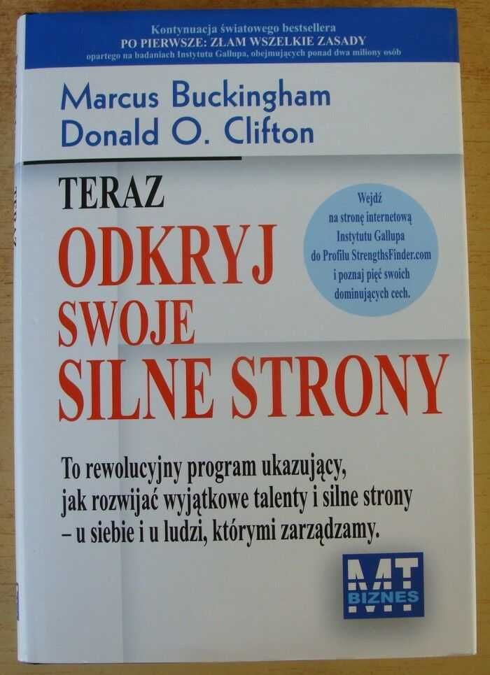 Teraz odkryj swoje silne strony - Marcus Buckingham bdb!