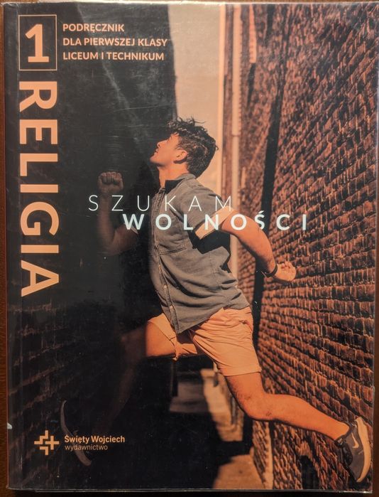 Religia 1 "Szukam wolności" wyd. Święty Wojciech Podręcznik