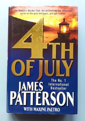 The 4th of July (James Patterson, po angielsku, twarda)