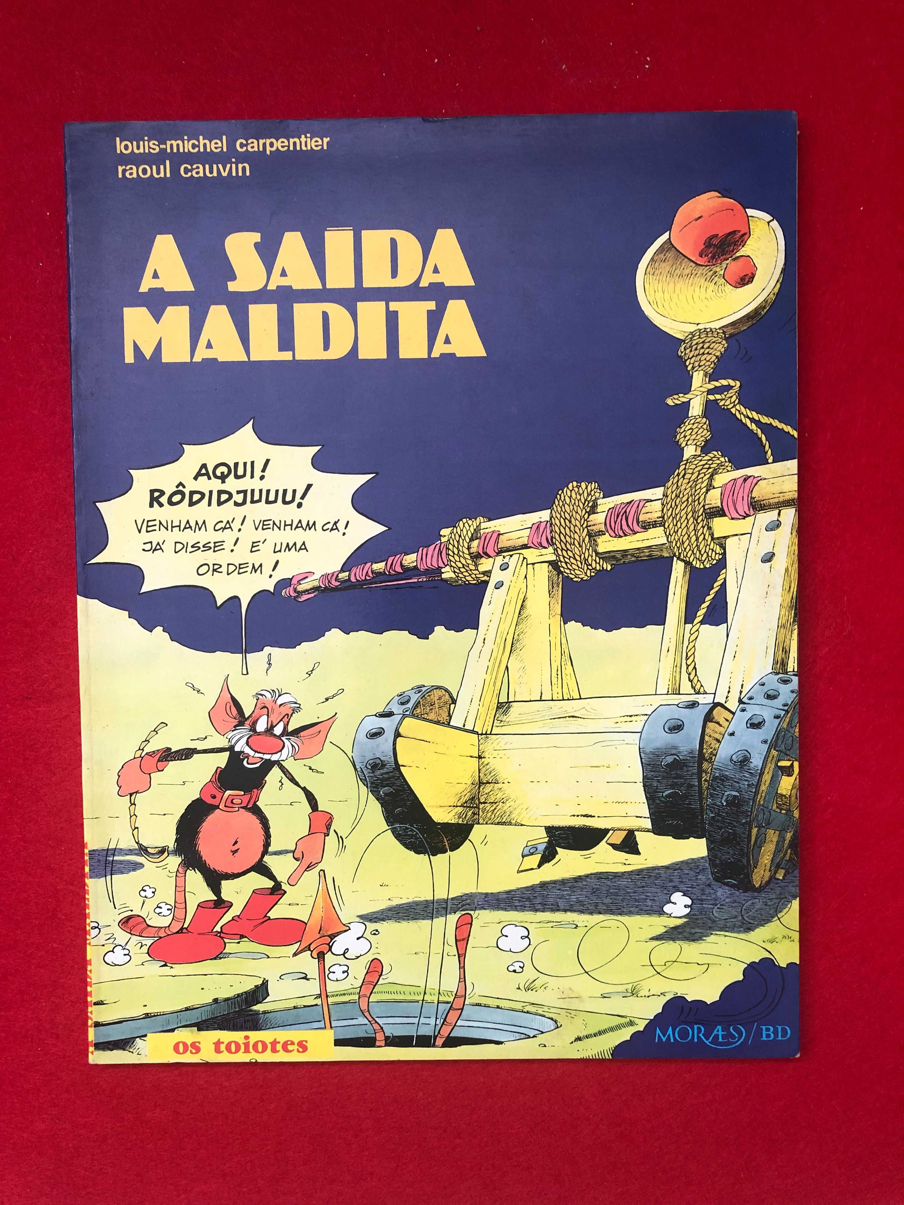 BD A saída maldita Louis-michel carpentier – Raoul Cauvin