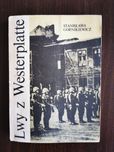 Książka Lwy z Westerplatte Stanisława Górnikiewicz