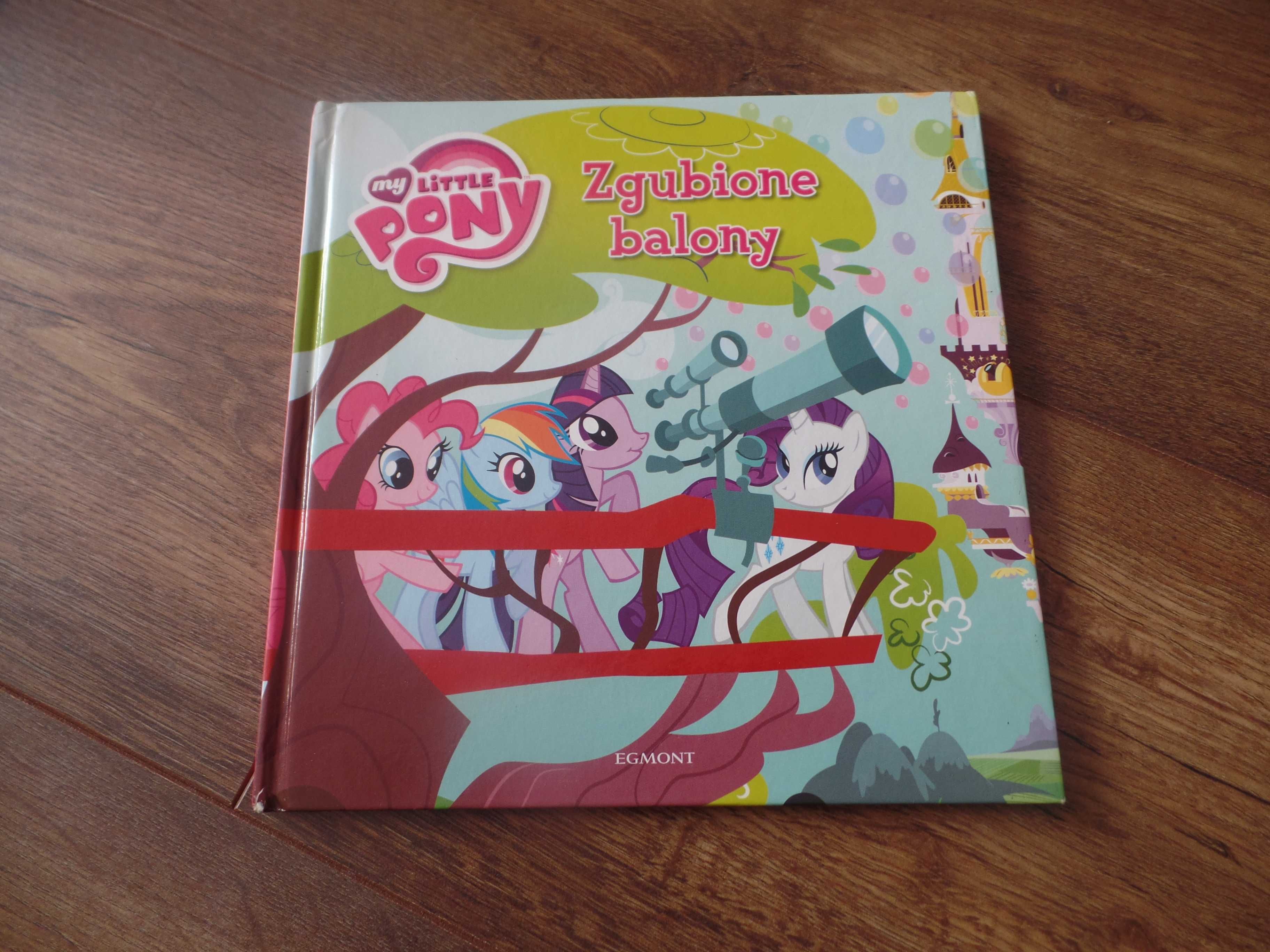 My Little Pony - Zgubione balony - książka MLP