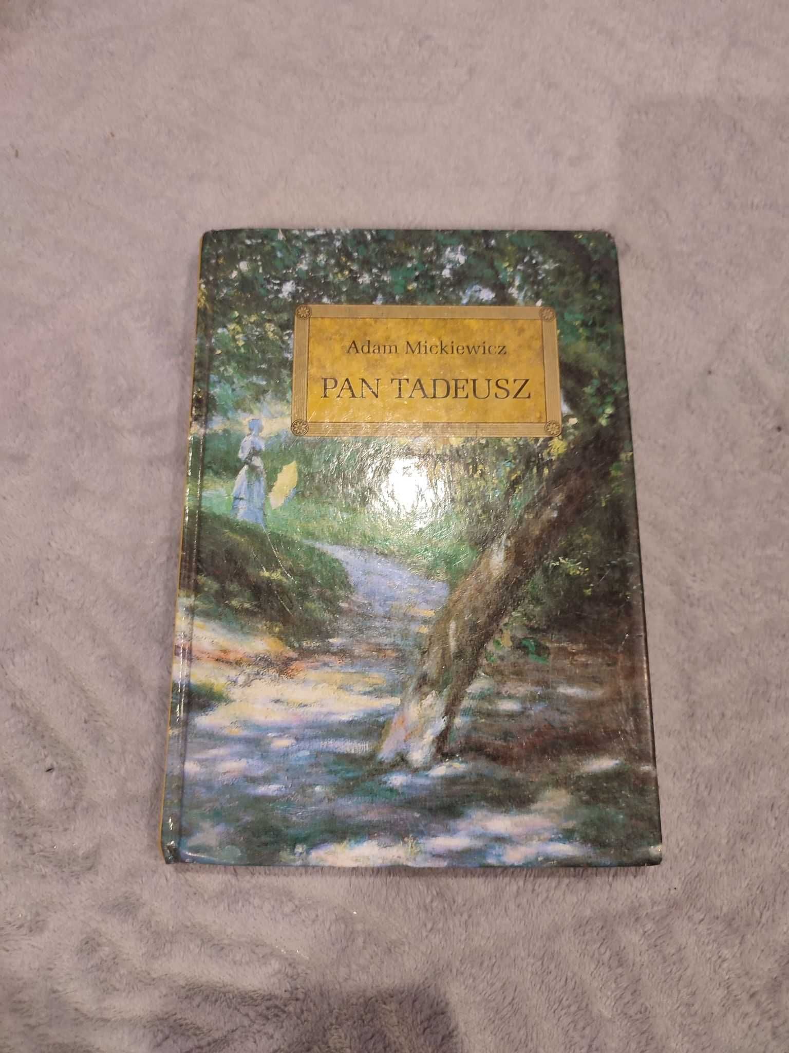 Książka - Pan Tadeusz lektura klasa 8 - A. Mickiewicz