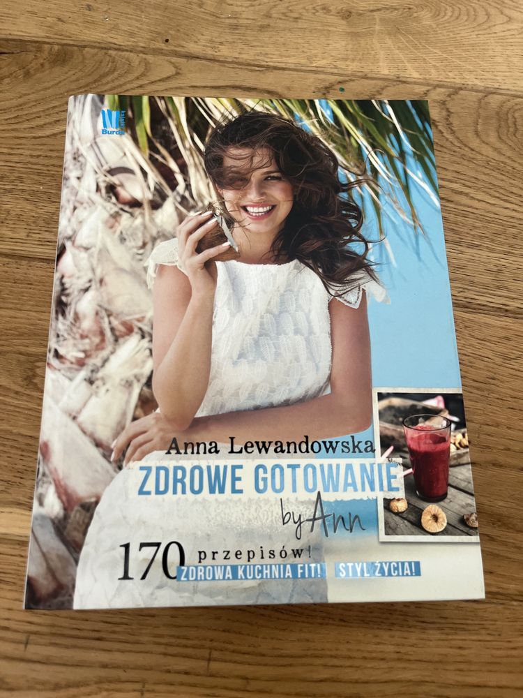 Zdrowe gotowanie Anna Lewandowska