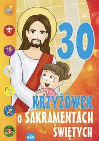 30 krzyżówek o sakramentach świętych - Michał Wilk, Mariusz Dziedzini