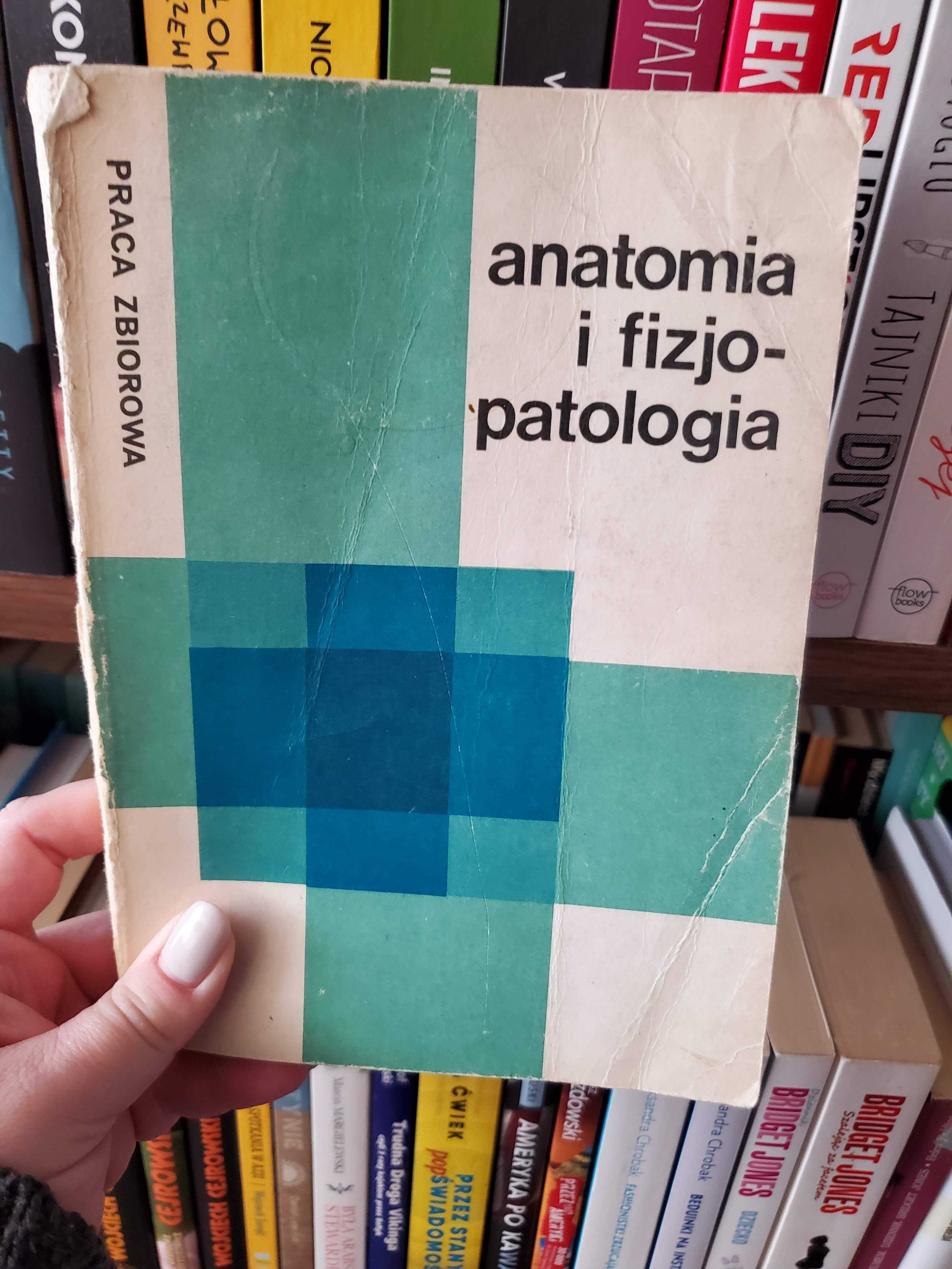 Anatomia i fizjopatologia Praca Zbiorowa