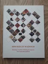 Spis rzeczy ważnych. Katalog zasobów lokalnych Gór Świętokrzyskich