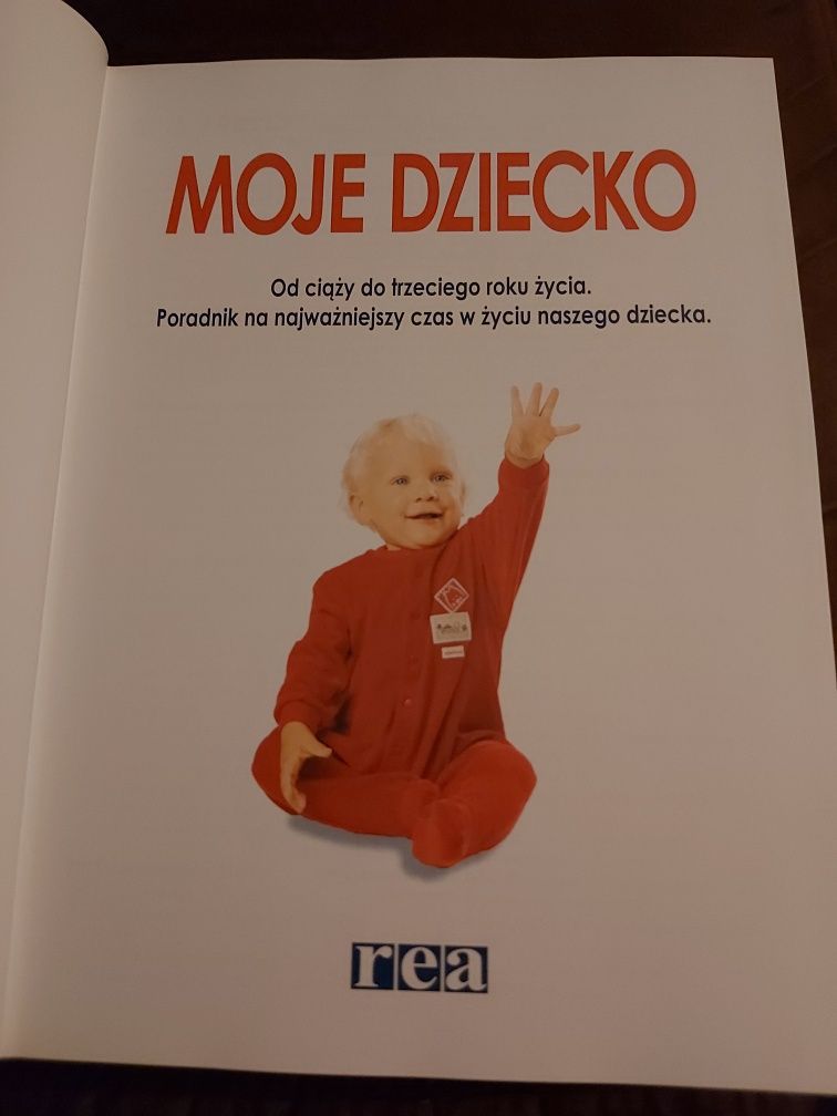 Kpl 2 ksiazki dla rodzicow Dziecko cud zycia, Moje dziecko