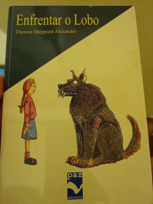Enfrentar o lobo,de Theresa Sheppard Alexander