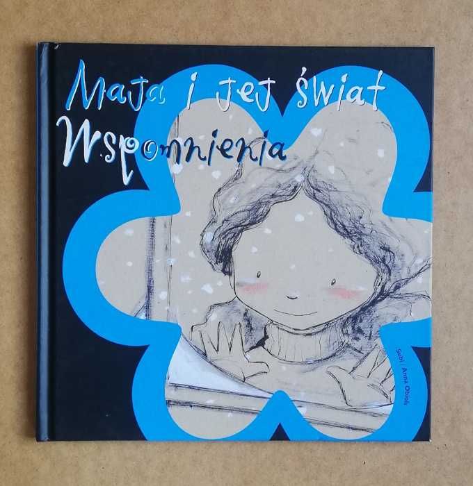 Maja i jej świat. Wspomnienia - Anna Obiols ~ NOWA
