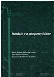 3098 Horácio e a sua Perenidade de Maria Helena da Rocha Pereira