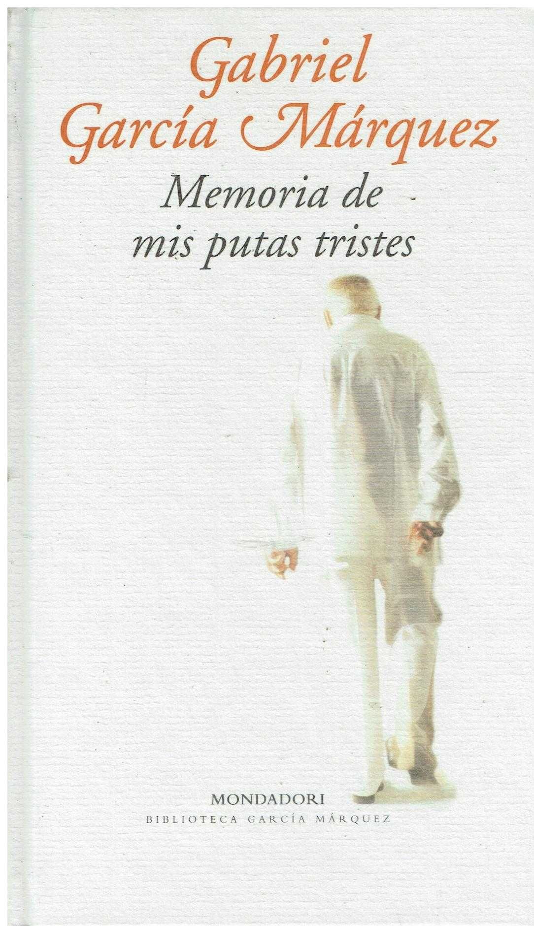 2389

Memoria De Mis Putas Tristes
de Gabriel García Márquez