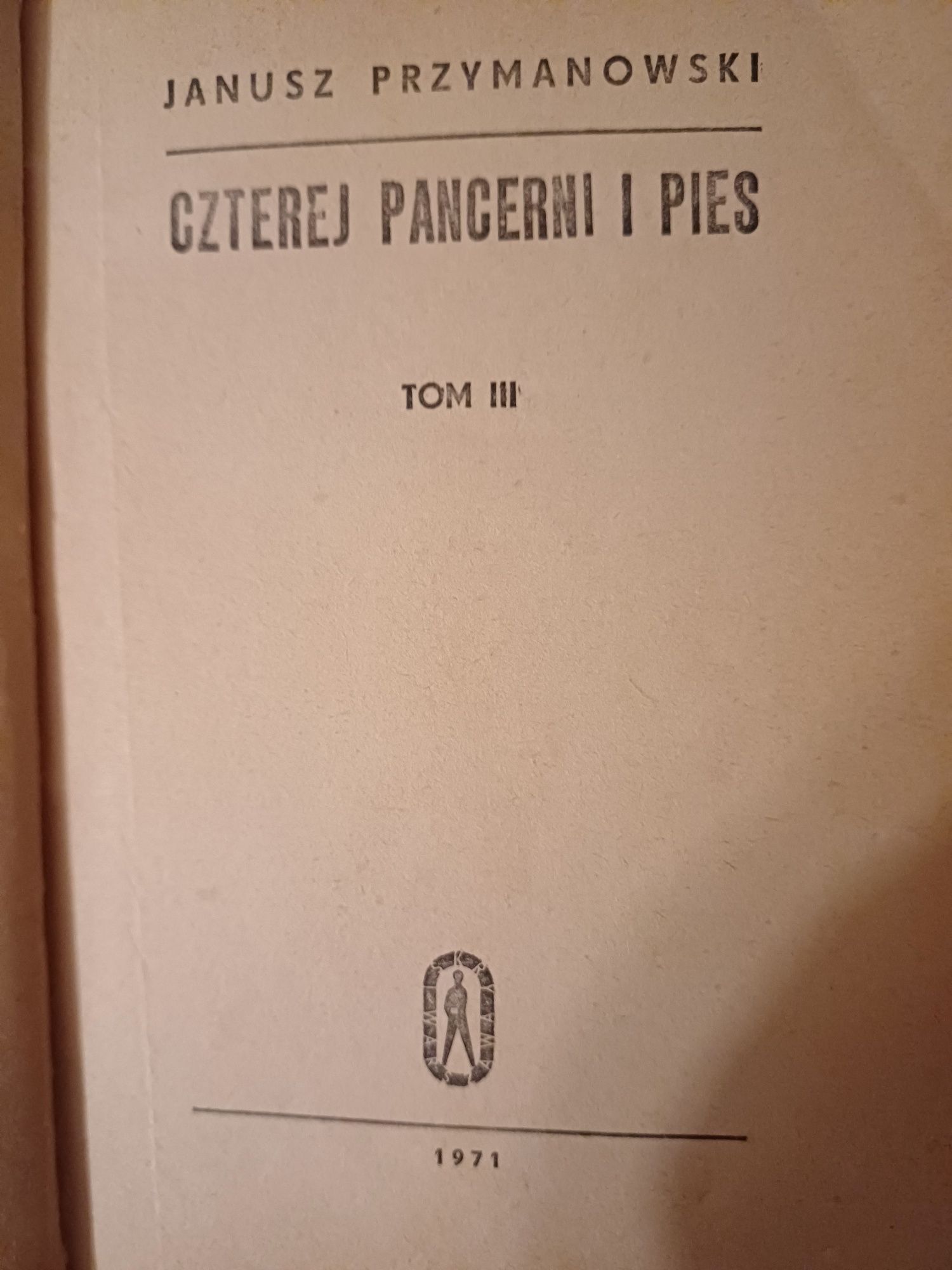 Czterej pancerni I pies  - Janusz Przymanowski