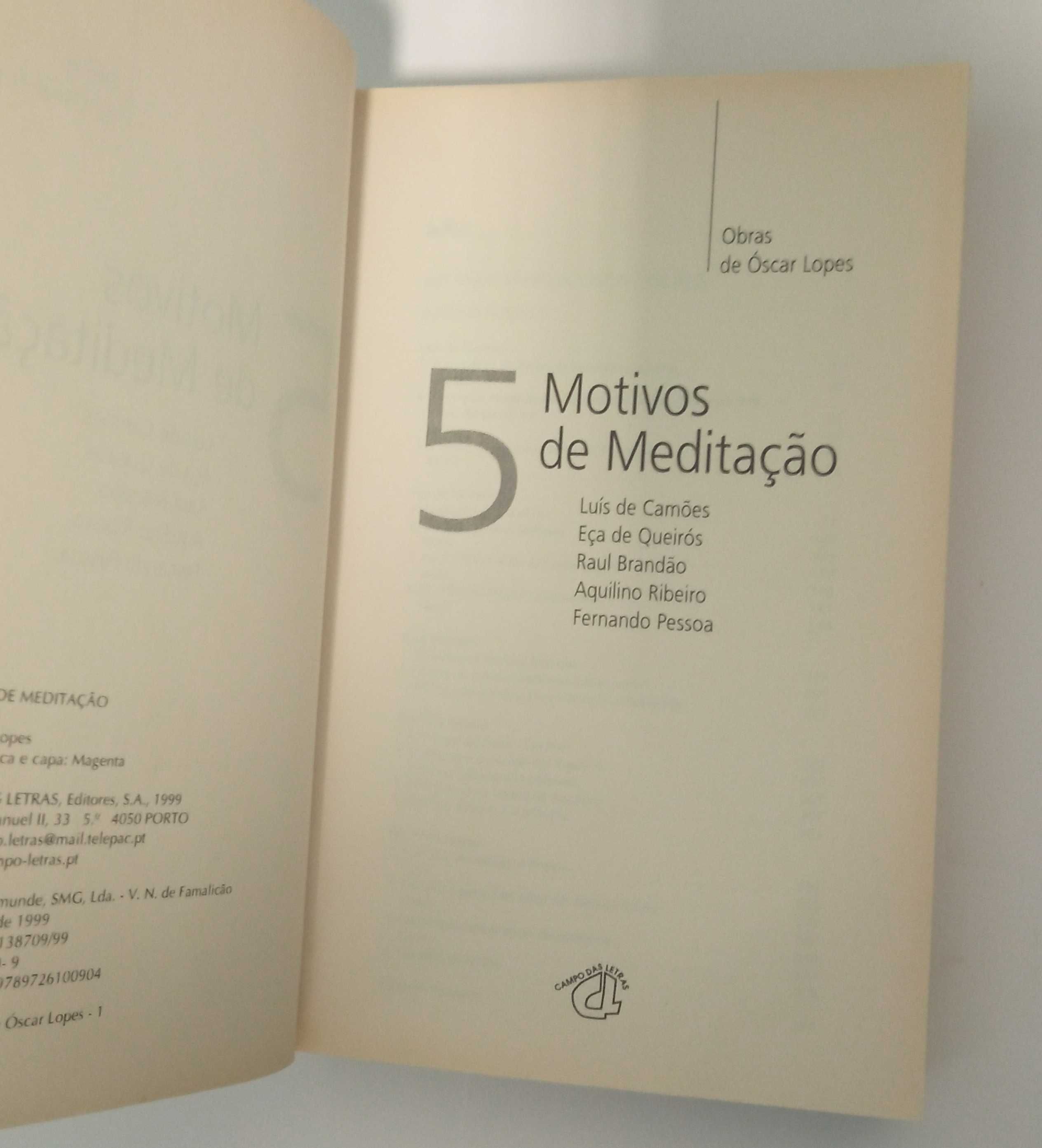 5 motivos de meditação, obras de Óscar Lopes