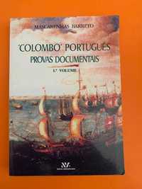 “Colombo” Português Provas Documentais, 1.º Volume - M. Barreto