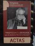 Profecia e Liberdade em D. António Ferreira Gomes "Actas"
