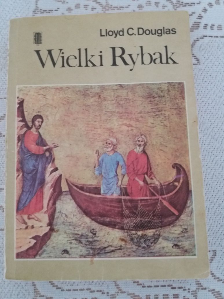 Wielkie Rybak - Lloyd C Douglas