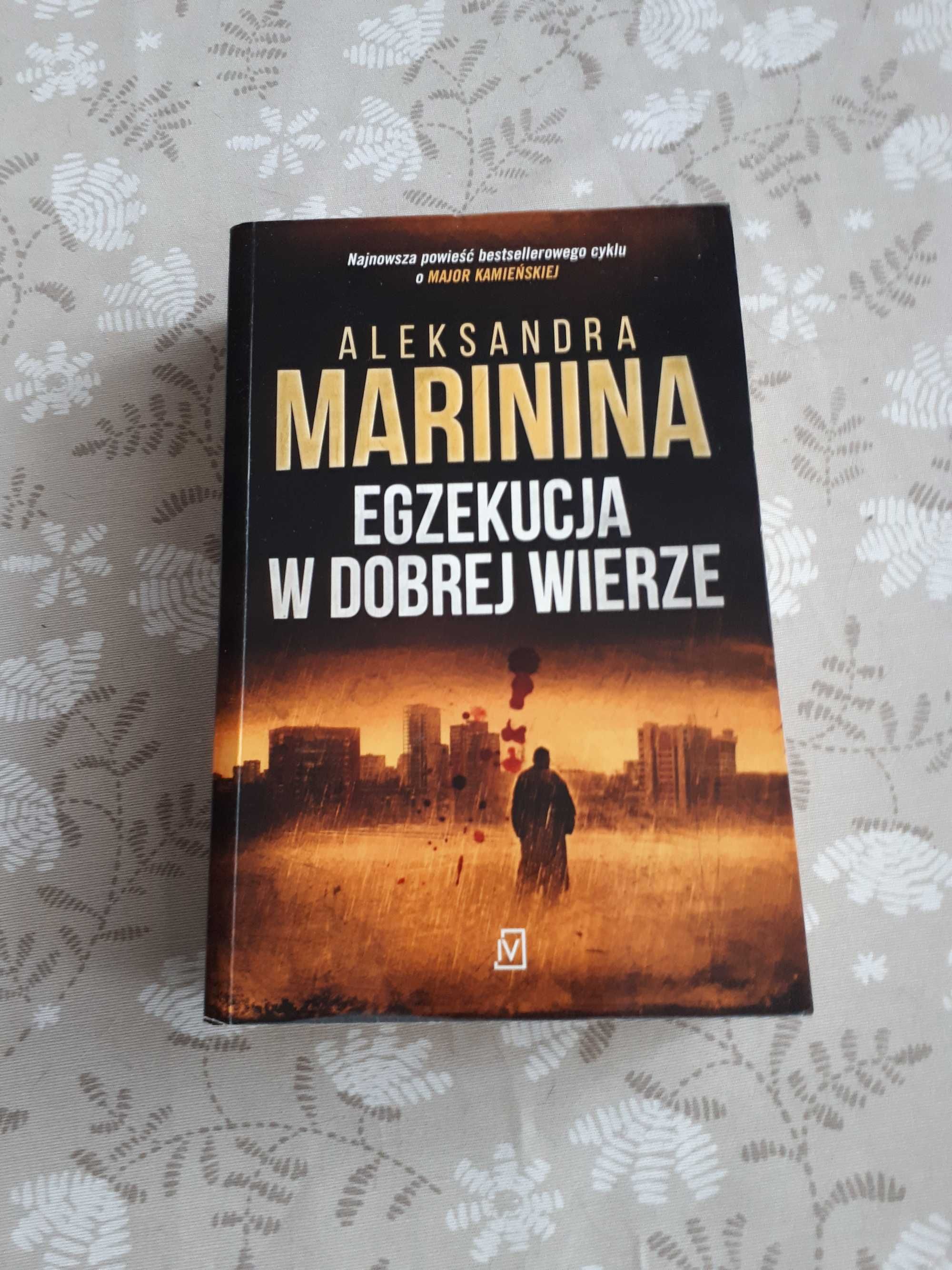 Egzekucja w dobrej wierze - Aleksandra Marinina