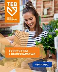 Florystyka i bukieciarstwo Opole – czesne 0 zł