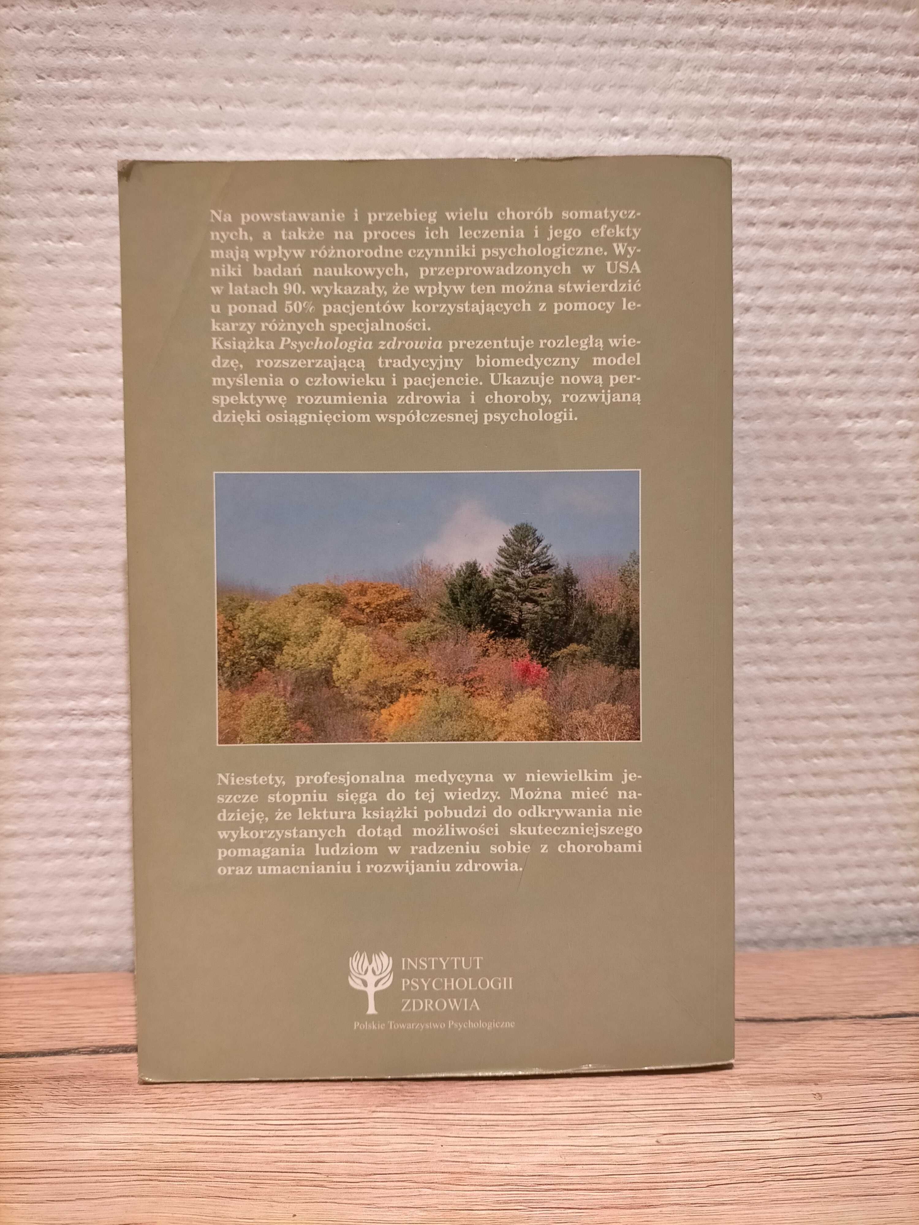 Psychologia zdrowia. Wyzwanie dla biomedycznego modelu zdrowia