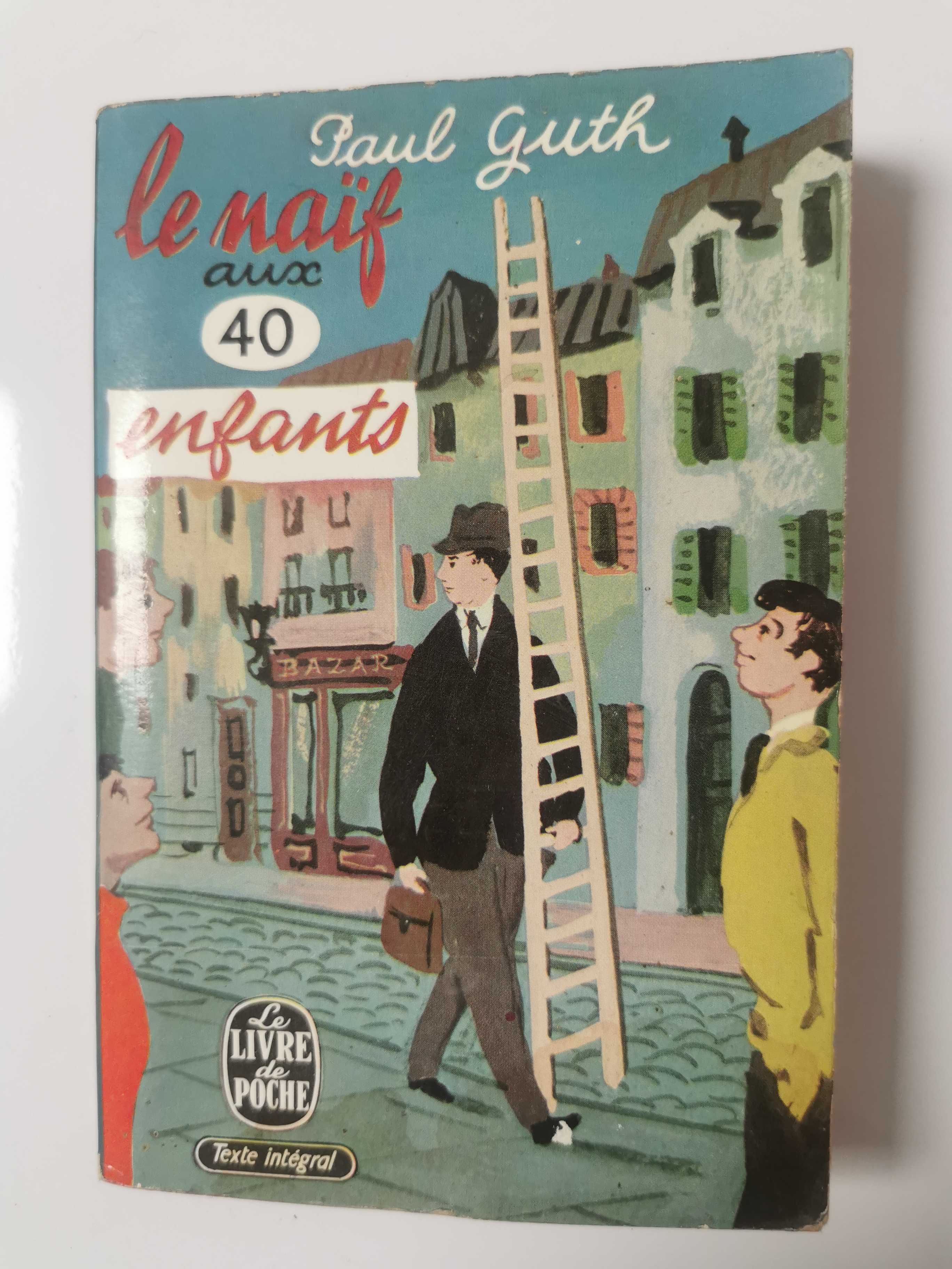 Livro - Le naif aux 40 enfants