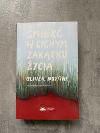 Książka Olivier Bottini „Śmierć w cichym zakątku życia”
