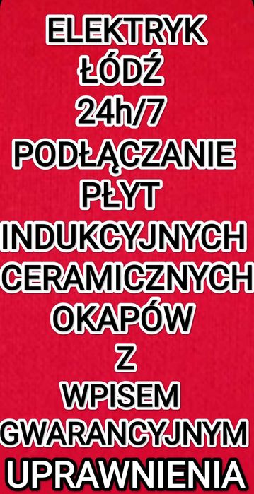 Elektryk TANIO awarie 24/7 cała Łódź usługi elektryczne uprawnienia