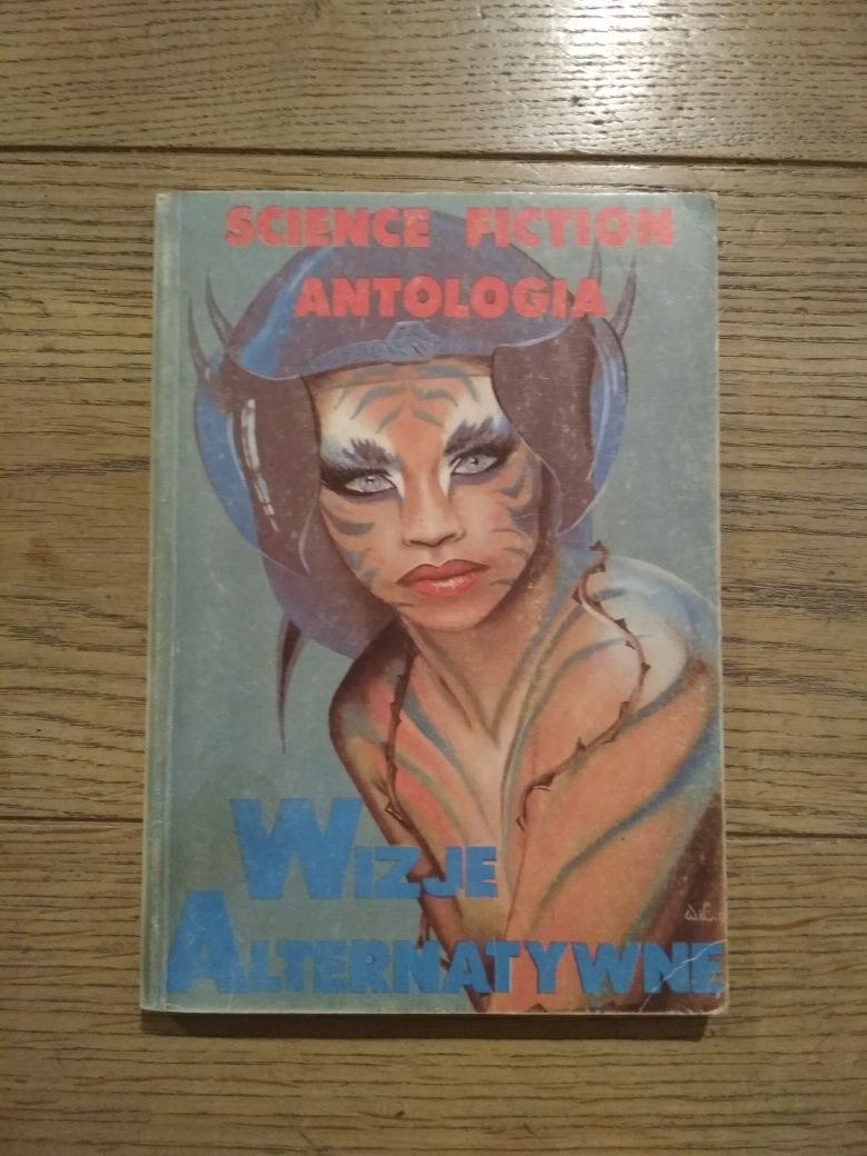 Science Fiction Antologia - Wizje Alternatywne