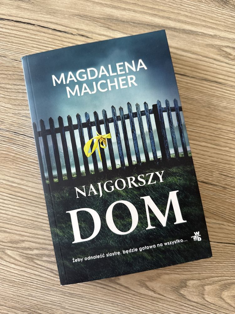 kryminał Najgorszy dom Magdalena Majcher