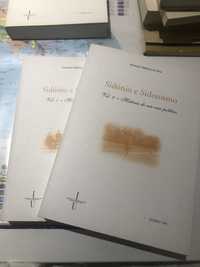 Armando Malheiro da Silva - Sidonio e sidonismo volumes 1 e 2